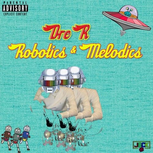 Robotics & Melodics