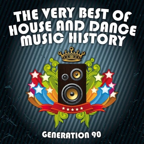 The Very Best Of House And Dance Music History (Medley)