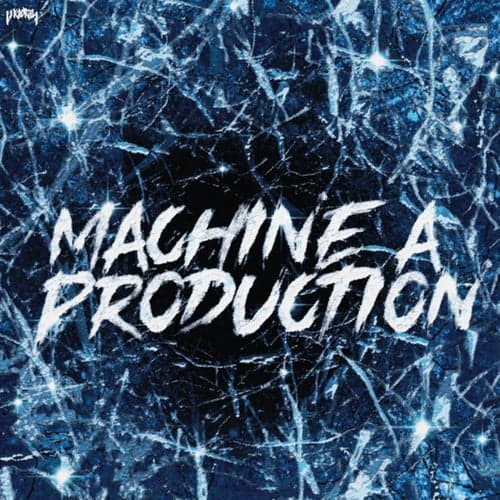 Machine A Production