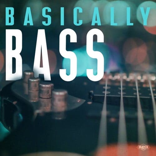 Basically Bass