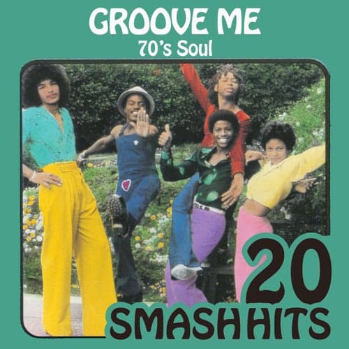 70's Soul - Groove Me