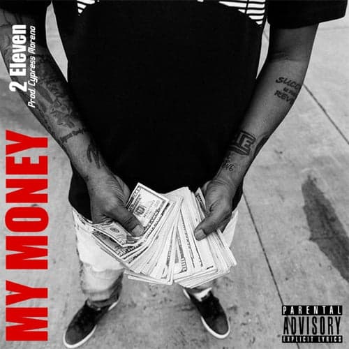 My Money (feat. Cypress Moreno)
