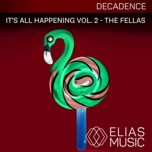 It's All Happening, Vol. 2 - The Fellas