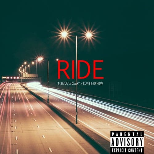 Ride (feat. Gway & Elvis Nephew) - Single