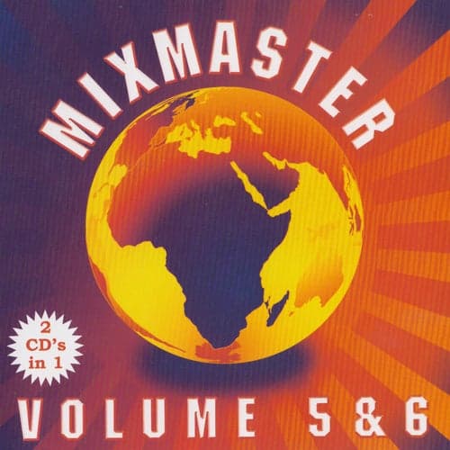 Mixmasters Volume 5 & 6