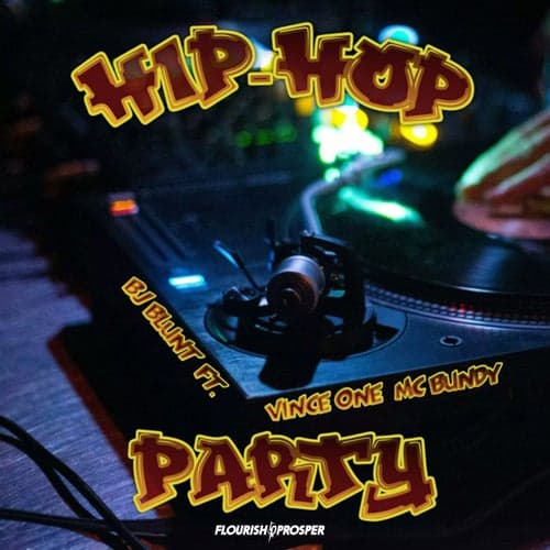 Hip-Hop Party (feat. Vince One & MC Bundy)