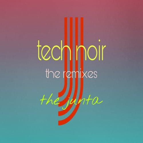Tech Noir: The Remixes
