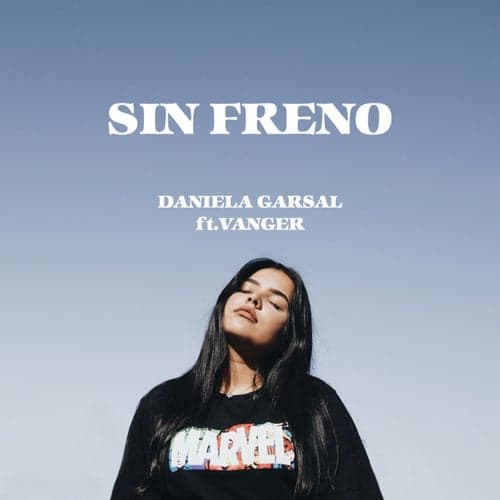 Sin Freno (feat. Vanger)