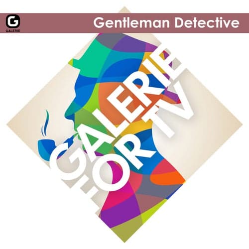 Galerie for TV - Gentleman Detective