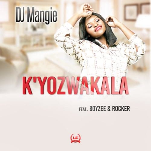 K'ýozwakala (feat. Boyzee & Rocker)