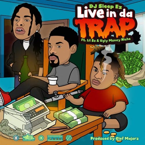 Live in Da Trap (feat. LiL So & Ugly Money Niche)