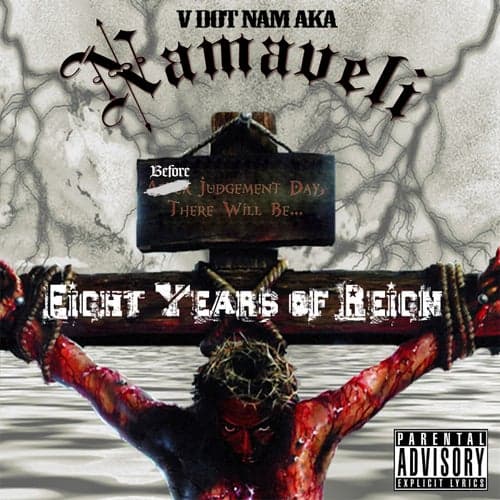 Eight Years Of Reign