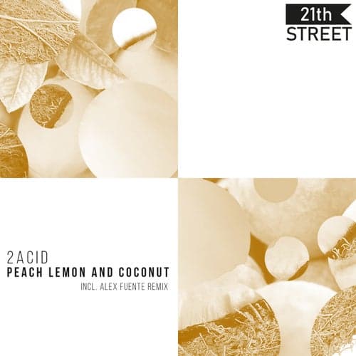 Peach Lemon and Coconut EP
