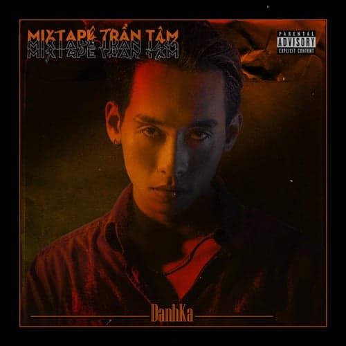 Mixtape Trần Tâm