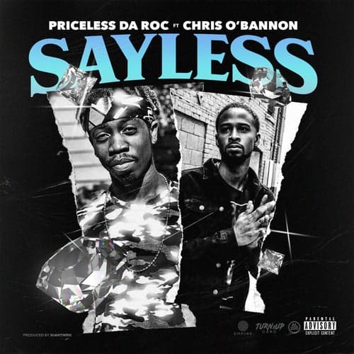 Say Less (feat. Chris O'Bannon)