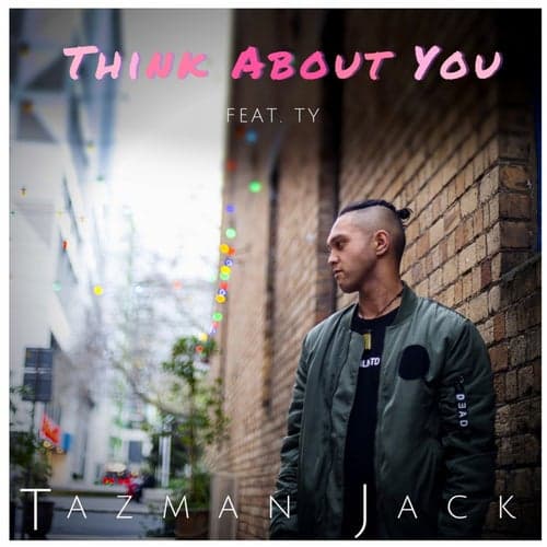 Think About You (feat. TY)