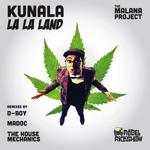 La La Land (The Malana Project) (Remixes)