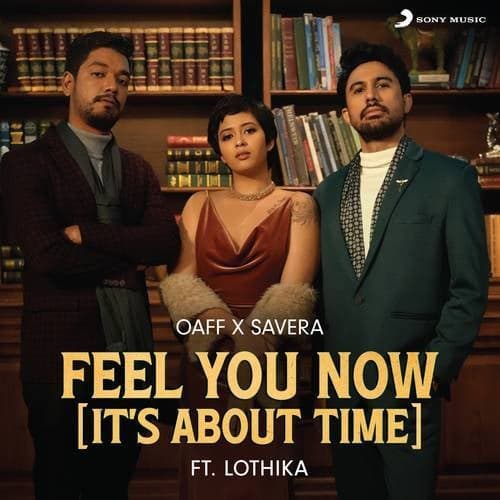 Feel You Now (It's About Time)