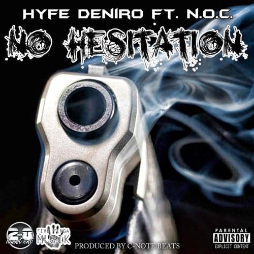 No Hesitation (feat. N.O.C.) - Single