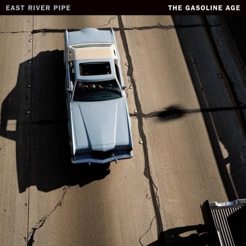 The Gasoline Age (Deluxe Reissue)