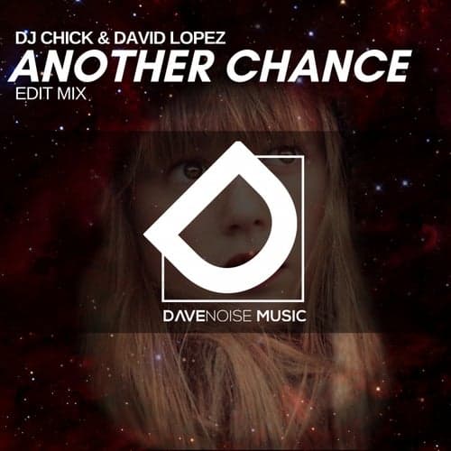 Another Chance Edit Mix