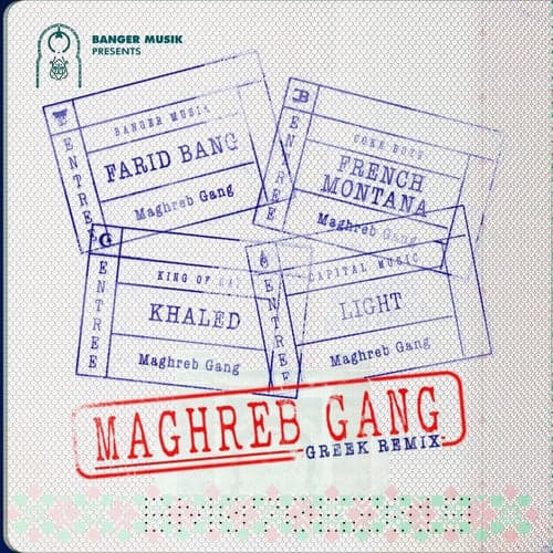 Maghreb Gang (feat. French Montana, Khaled & Light)
