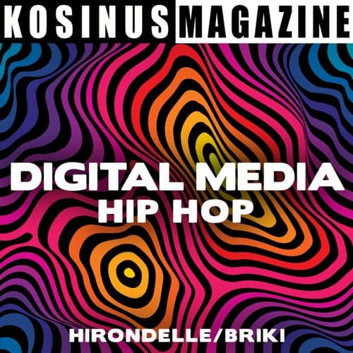 Digital Media - Hip Hop