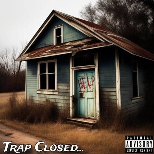 Trap Closed