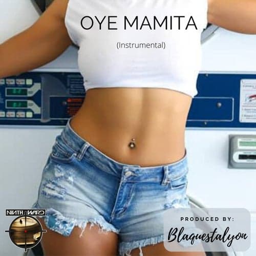 Oye Mamita (Instrumental)
