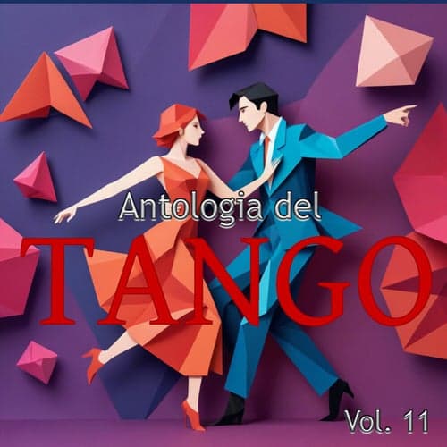 Antologia Del Tango, Vol. 11