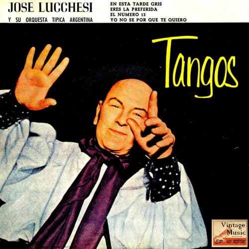 Vintage Tango Nº 7 - EPs Collectors "Yo No Sé Por Qué Te Quiero"