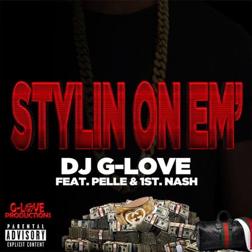 Stylin On Em' (feat. Pelle & 1st. Nash)