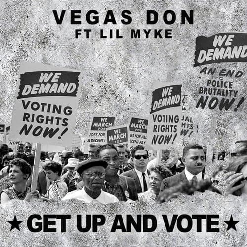 Get Up and Vote (feat. Lil Myke)