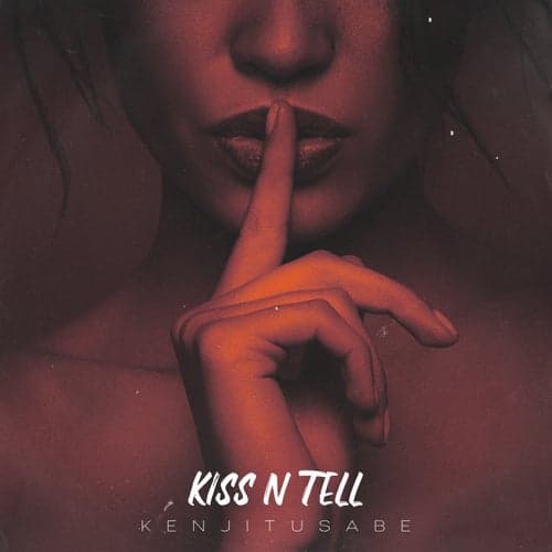 Kiss N Tell