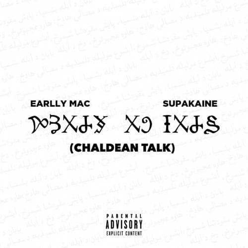 Chaldean Talk (feat. Supakaine) - Single
