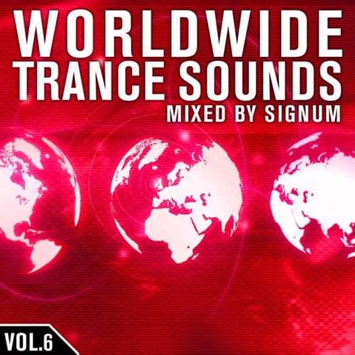 Worldwide Trance Sounds, Vol. 6