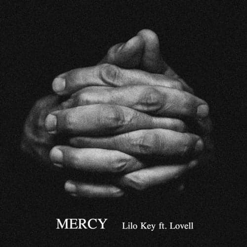Mercy (feat. Lovell)