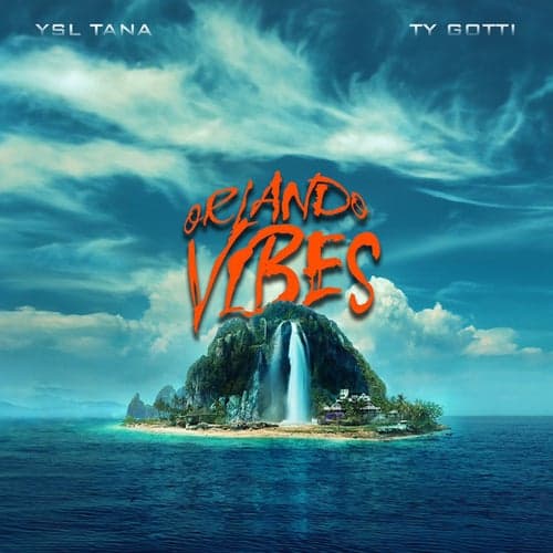 Orlando Vibes (feat. Ty Gotti)