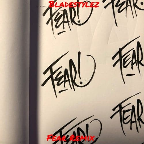 Fear Remix (feat. Swilliraps)