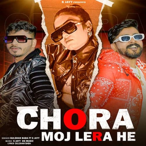Chora Moj Lera He (feat. S Jayy)