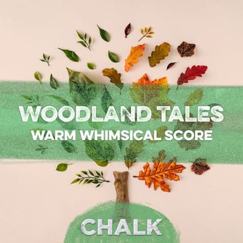 Woodland Tales - Warm Whimsical Score