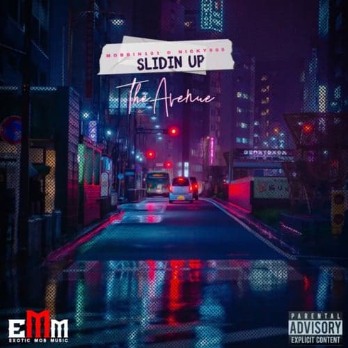 Slidin Up The Avenue (feat. Nicky900)