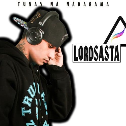 Tunay Na Nadarama (feat. Lordnero)