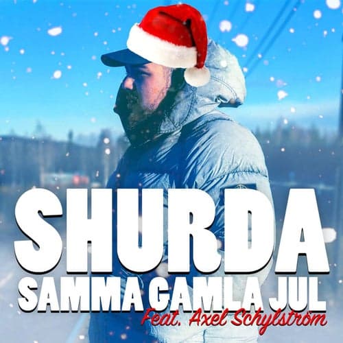 Samma Gamla Jul (feat. Axel Schylström)