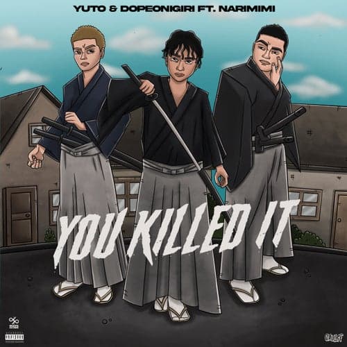 You Killed It (feat. NARIMIMI)