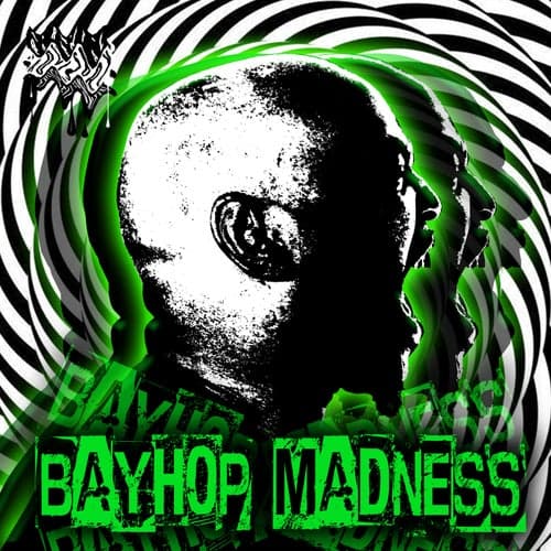 Bayhop Madness