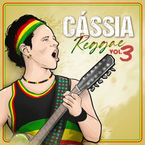 Cássia Reggae (Vol. 3)