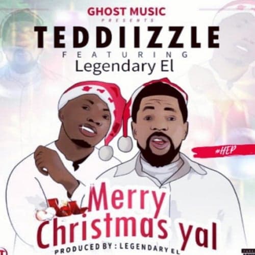 Merry Christmas Yal (feat. Legendary EL)