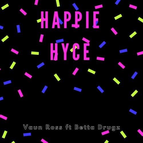 Happie Hyce