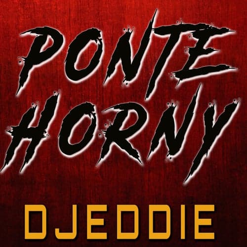 Ponte Horny (Remix)